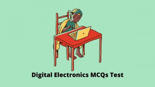 Digital Electronics MCQs Test