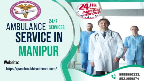 Fastest Panchmukhi Road Ambulance Service in Manipur