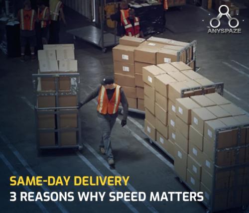 Same-Day Delivery - 3 Reasons Why Speed Matters