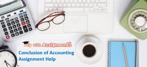 Conclusion of Accounting Assignment Help