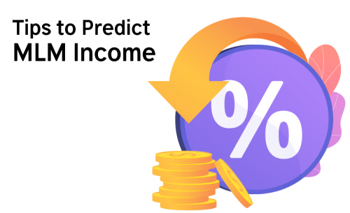 Tips to Predict MLM Income