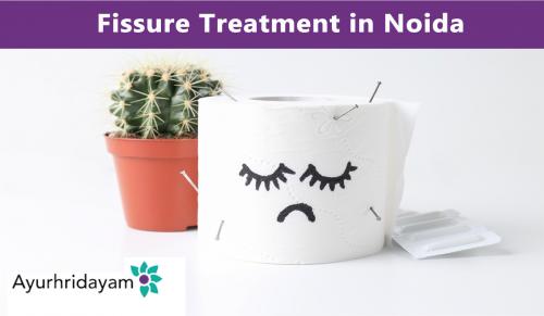 Fissure Treatment in Noida _ Ayurhridayam