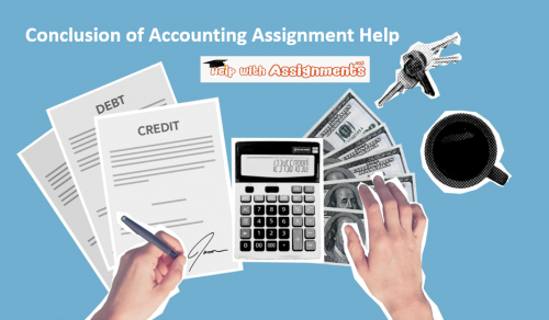 Conclusion of Accounting Assignment Help