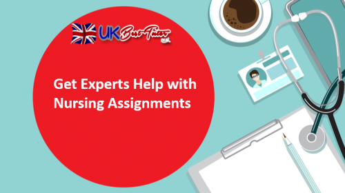 Get Experts Help with Nursing Assignments