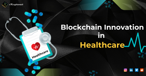 Innovation Of Blockchain Technology In Healthcare