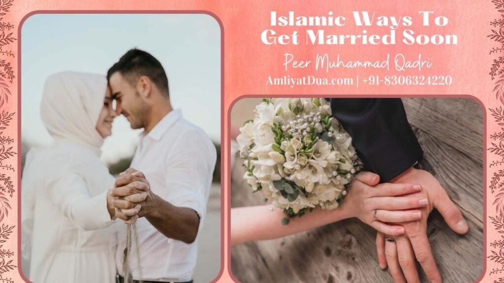 Islamic-Ways-To-Get-Married-Soon