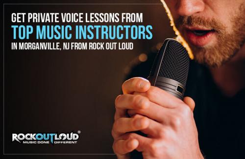 Get Private Voice Lessons from Top Music Instructors in Morganville, NJ from Rock Out Loud