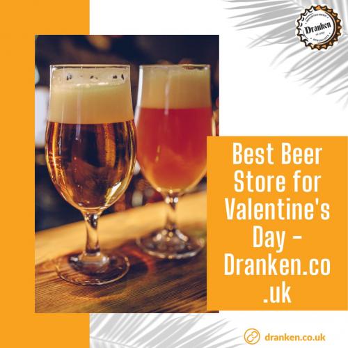 Best Beer Store for Valentine's Day - Dranken.co.uk