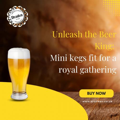 Unleash the Beer King Mini kegs fit for a royal gathering