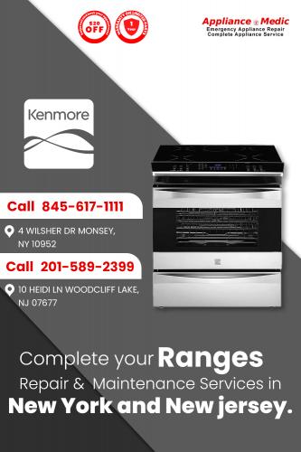 Kenmore Ranges Repair Service NY and NJ - Appliance Medic