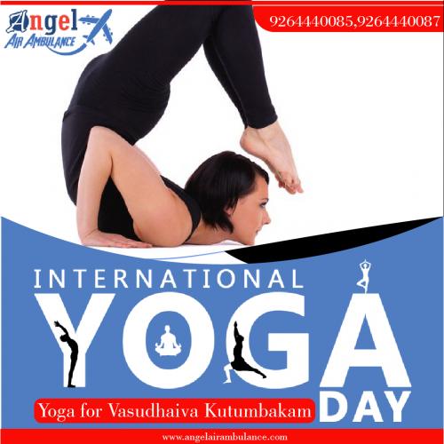 Happy International Day of Yoga from the team of Angel Air Ambulance!