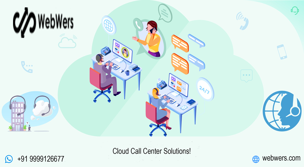 Webwers Cloudtech's Cloud Call Center Solutions