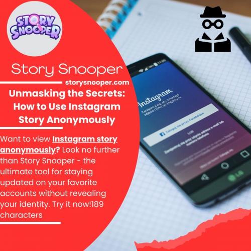 Unmasking the Secrets: How to Use Instagram Story Anonymously