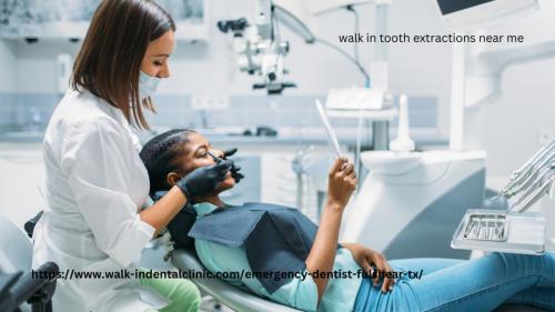 Walk in Tooth Extractions Near Me