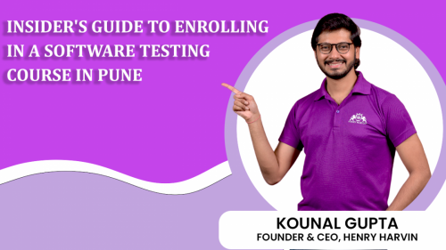 Insider's Guide to Enrolling in a Software Testing Course in Pune