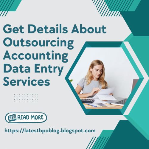 Everything You Should Know About Outsourcing Accounting Data Entry Services(SB)