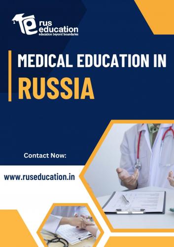 Medical Education in Russia â€“ Everything You Should Know