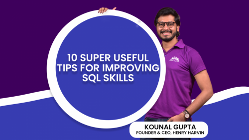 10 Super Useful Tips For Improving SQL Skills