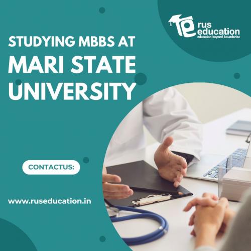 Studying MBBS at Mari State University