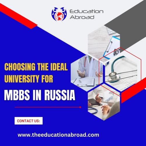 Choosing the Ideal University for MBBS in Russia