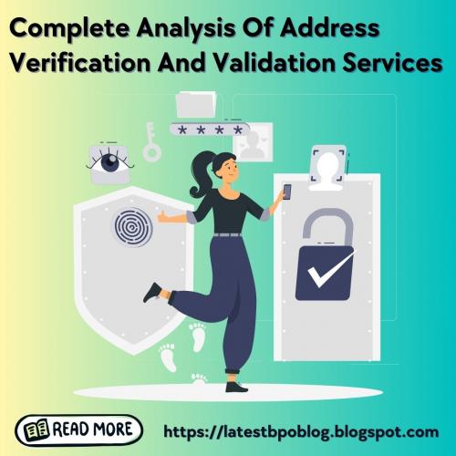 Learn Each Thing About Address Verification And Validation Services