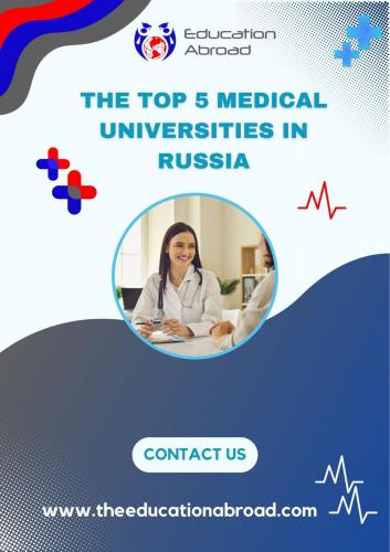 The top 5 medical universities in Russia