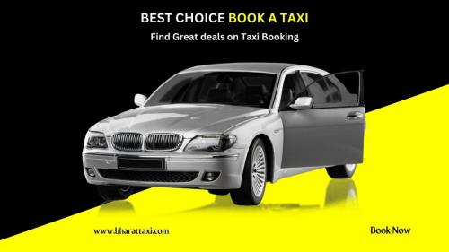 BEST CHOICE BOOK A TAXI - Bharat Taxi