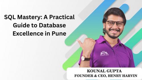 SQL Mastery: A Practical Guide to Database Excellence in Pune