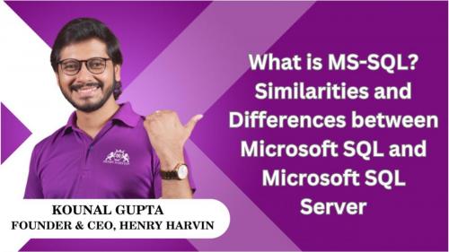 What is MS-SQL Similarities and Differences between Microsoft SQL and Microsoft SQL Server