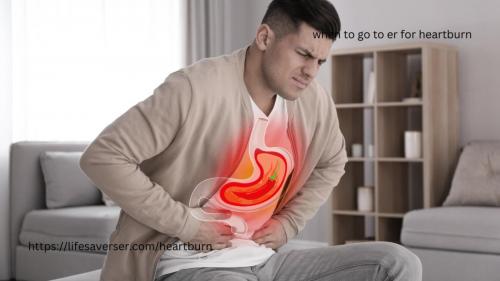 When to Go to Er for Heartburn