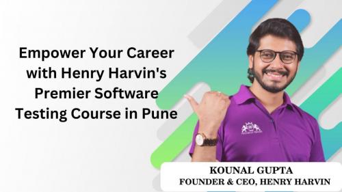 Empower Your Career with Henry Harvin's Premier Software Testing Course in Pune