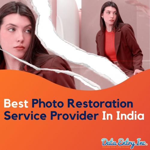 Best Photo Restoration Service Provider In India