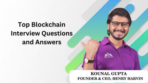 Top Blockchain Interview Questions and Answers