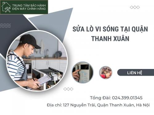 Sua lo vi song uy tin chuyen nghiep tai quan Thanh Xuan