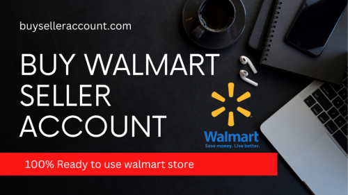 Buy Walmart Seller Account (3)