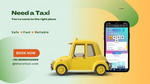 Need a Taxi - Bharat Taxi