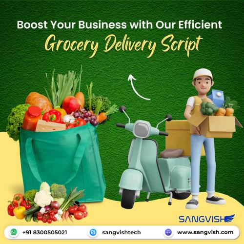 Boost-Your-Business-with-Our-Efficient-Grocery-Delivery-Script-Sangvish