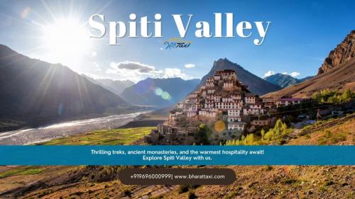 Explore Spiti Valley with us -Bharat Taxi