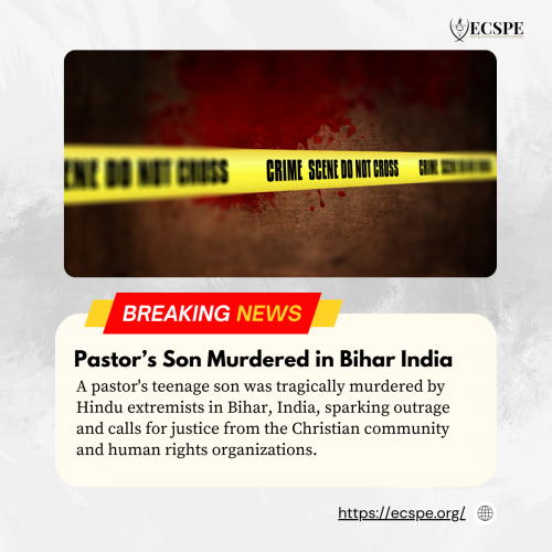 Pastorâ€™s Son Murdered in Bihar India