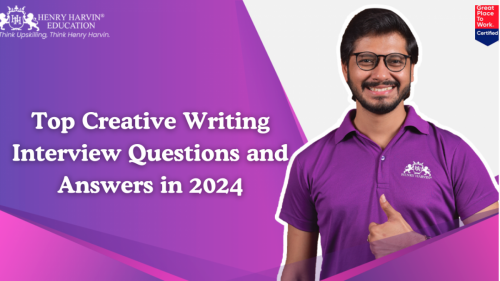 Top Creative Writing Interview Questions and Answers in 2024