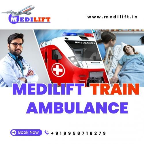 Get Medilift Train Ambulance in Delhi at a Reduced Charge