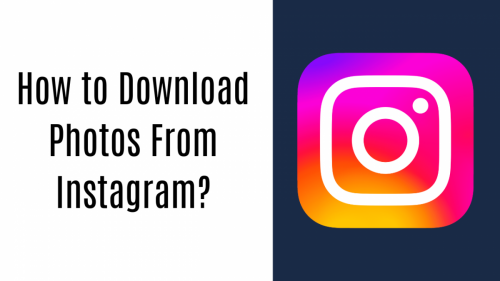 How to Download Photos From Instagram
