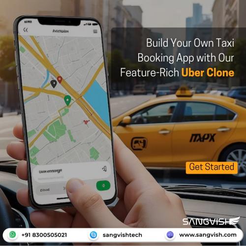 Build-Your-Own-Taxi-Booking-App-With-Our-Feature-Rich-Uber-Clone-Sangvish