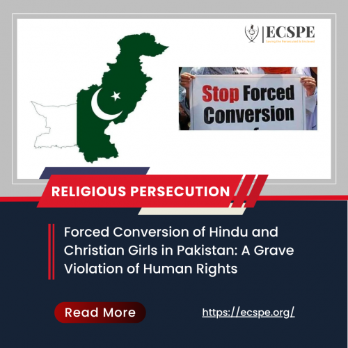 Forced Conversion of Hindu and Christian Girls in Pakistan A Grave Violation of Human Rights