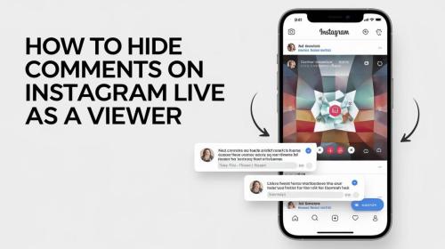 How To Hide Comments On Instagram Live As Viewer