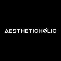 Aestheticholic