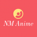 NM Anime